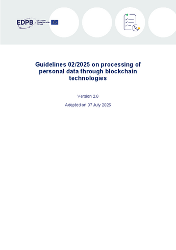 EDPB: Guidelines on processing of personal data through blockchain technologies